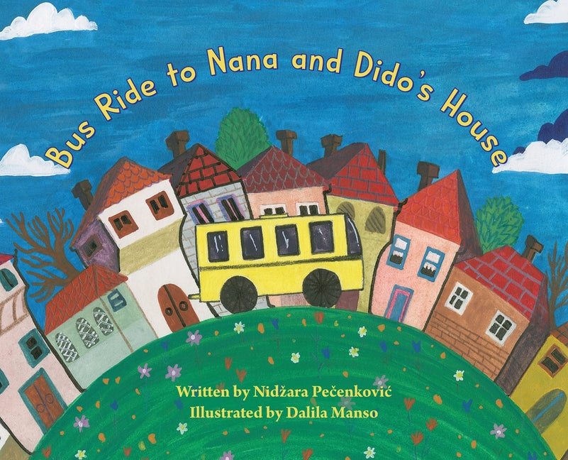 Book cover for Bus Ride to Nana and Dido's House