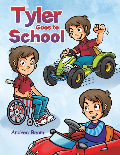 Book cover for Tyler Goes to School