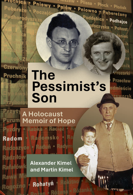Book cover for Pessimist's Son: A Holocaust Memoir of Hope