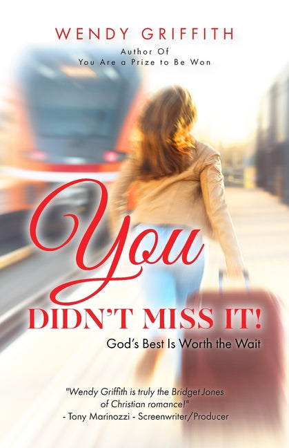 Book cover for You Didn't Miss It!: God's Best is Worth the Wait