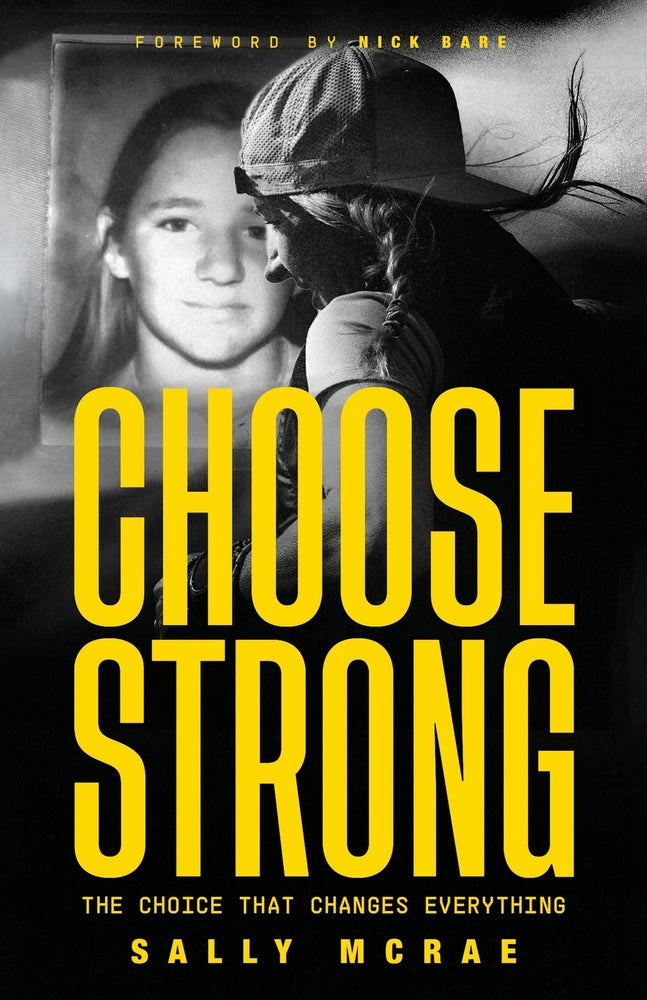 Book cover for Choose Strong: The Choice That Changes Everything