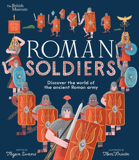 Book cover for Roman Soldiers: Discover the World of the Ancient Roman Army