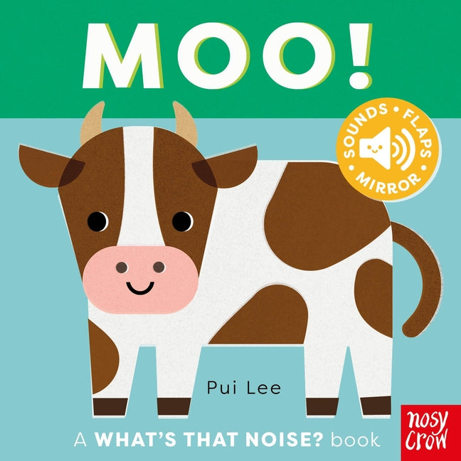 Book cover for What's That Noise? Moo!