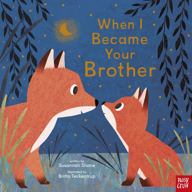 Book cover for When I Became Your Brother