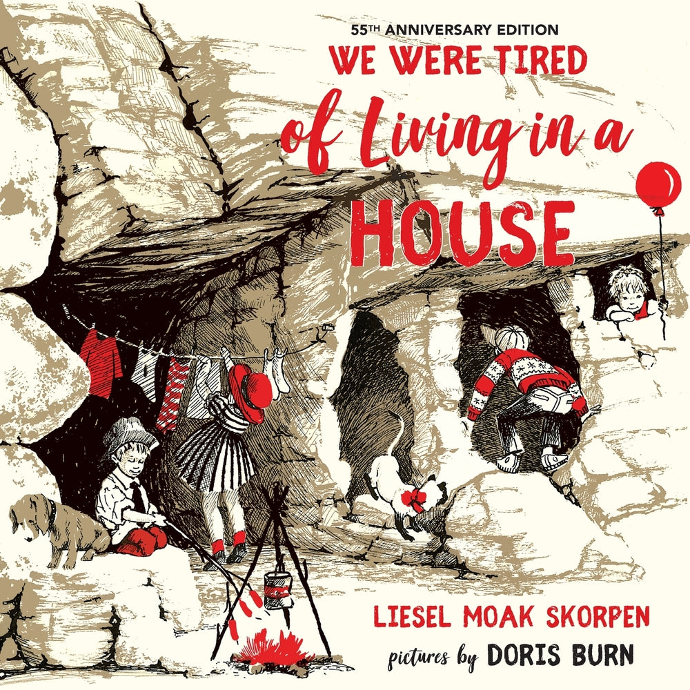 Book cover for We Were Tired of Living in a House: 55th Anniversary Edition