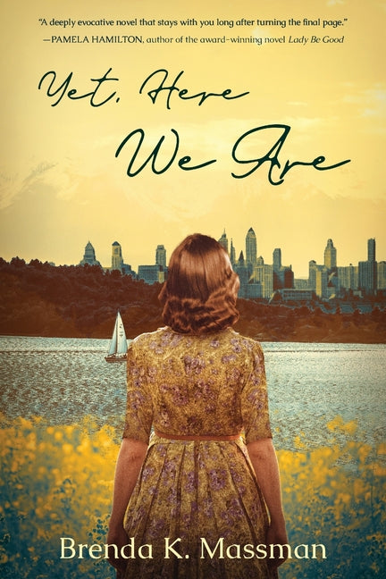 Book cover for Yet, Here We Are