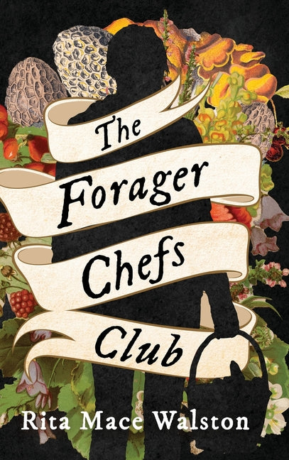 Book cover for Forager Chefs Club