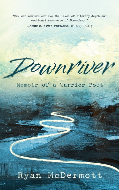 Book cover for Downriver: Memoir of a Warrior Poet