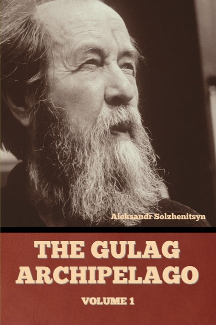 Book cover for Gulag Archipelago Volume 1