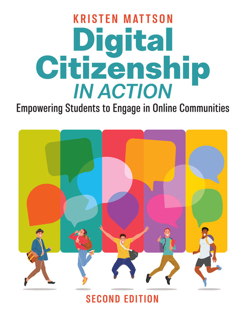 Book cover for Digital Citizenship in Action, Second Edition: Empowering Students to Engage in Online Communities