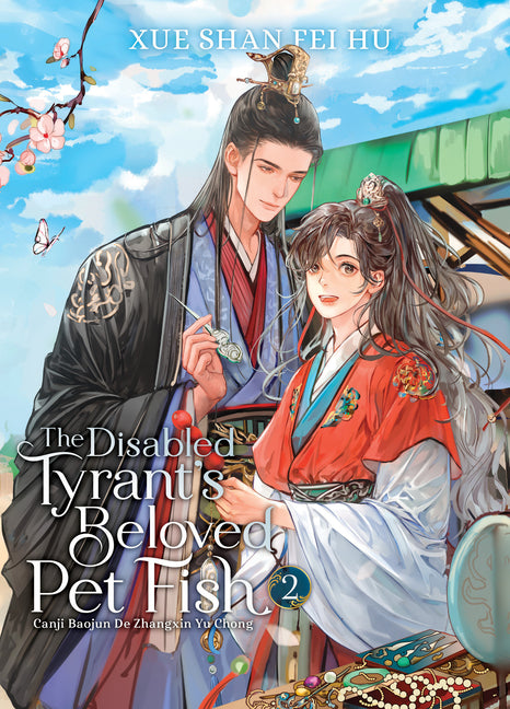 Book cover for Disabled Tyrant's Beloved Pet Fish: Canji Baojun de Zhangxin Yu Chong (Novel) Vol. 2
