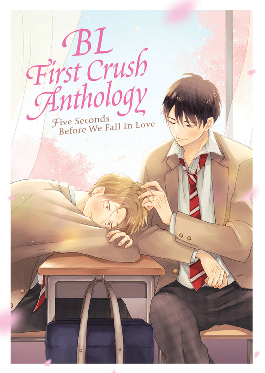 Book cover for Bl First Crush Anthology: Five Seconds Before We Fall in Love