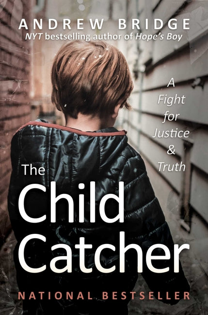 Book cover for Child Catcher: A Fight for Justice and Truth