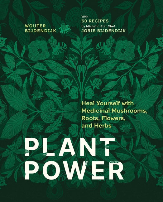 Book cover for Plant Power: Heal Yourself with Medicinal Mushrooms, Roots, Flowers, and Herbs