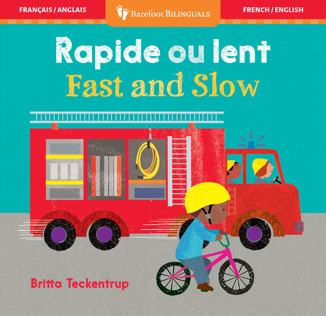 Book cover for Fast and Slow (Bilingual French & English)