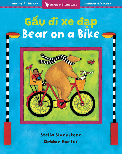 Book cover for Bear on a Bike (Bilingual Vietnamese & English)