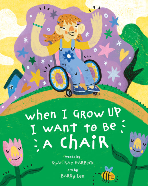 Book cover for When I Grow Up I Want to Be a Chair
