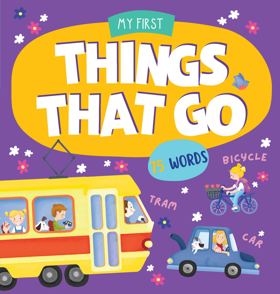 Book cover for Things That Go: 75 Words