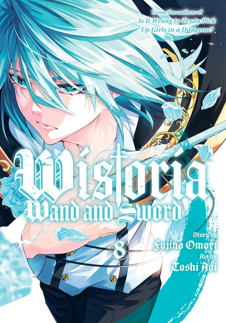 Book cover for Wistoria: Wand and Sword 8