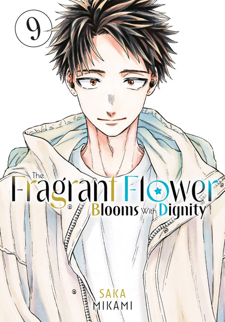 Book cover for Fragrant Flower Blooms with Dignity 9