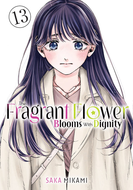 Book cover for Fragrant Flower Blooms with Dignity 13