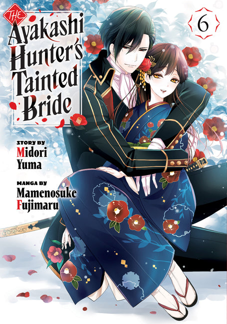 Book cover for Ayakashi Hunter's Tainted Bride 6