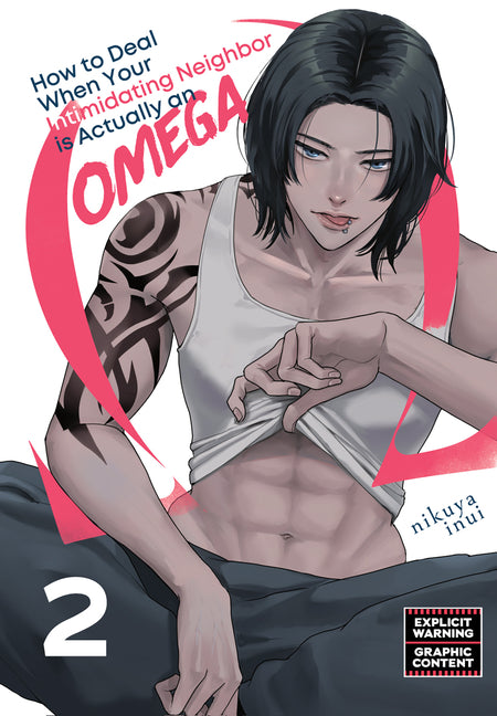 Book cover for How to Deal When Your Intimidating Neighbor Is Actually an Omega 2