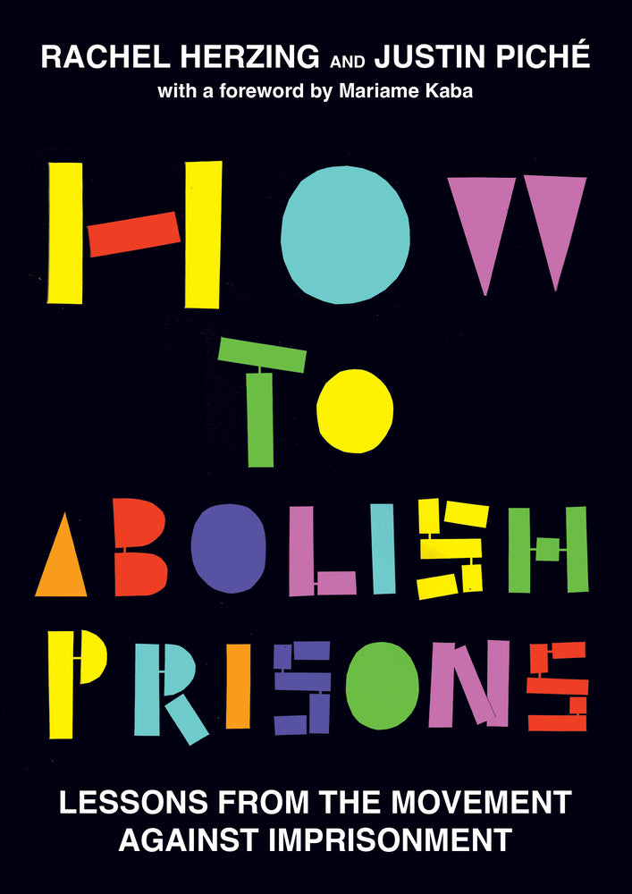 Book cover for How to Abolish Prisons: Lessons from the Movement Against Imprisonment