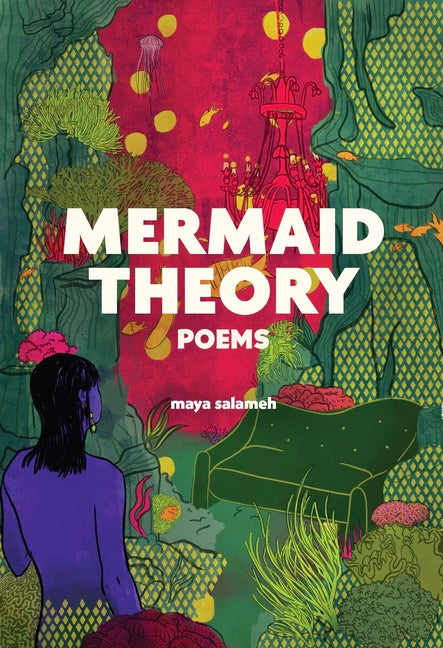 Book cover for Mermaid Theory: Poems