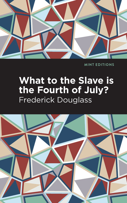 Book cover for What to the Slave Is the Fourth of July?