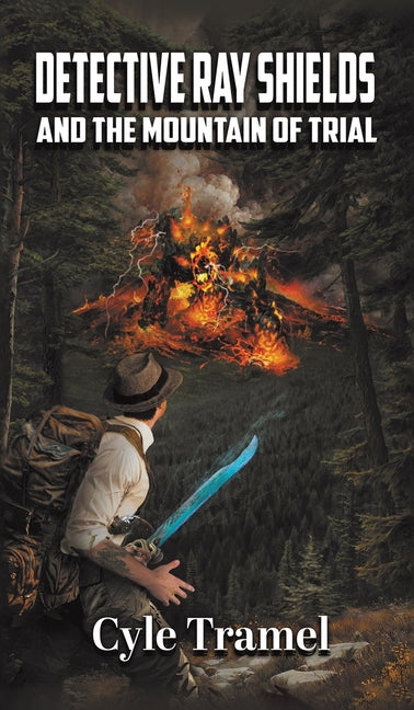 Book cover for Detective Ray Shields and the Mountain of Trial