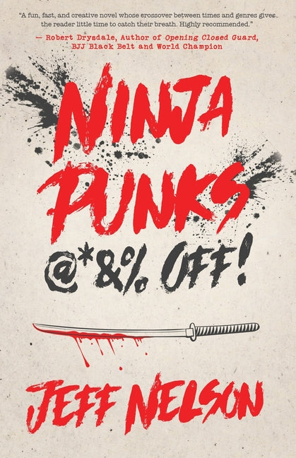 Book cover for Ninja Punks, @*&% OFF!