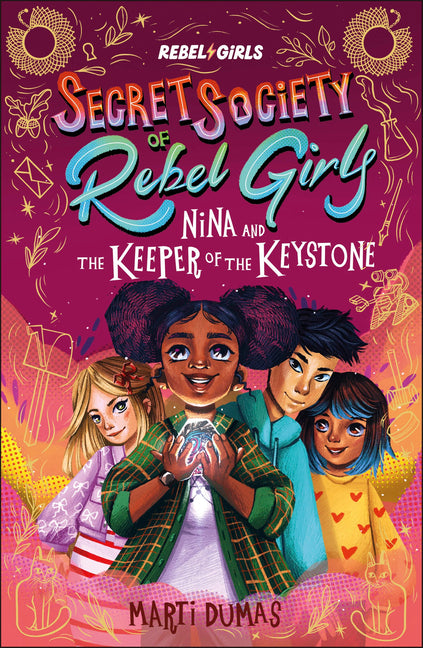 Book cover for Nina and the Keeper of the Keystone: Secret Society of Rebel Girls