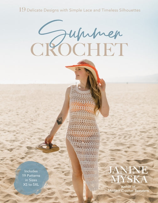 Book cover for Summer Crochet: 19 Delicate Designs with Simple Lace and Timeless Silhouettes