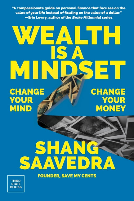Book cover for Wealth Is a Mindset: Change Your Mind, Change Your Money