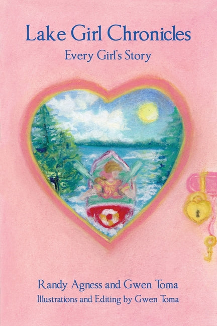 Book cover for Lake Girl Chronicles