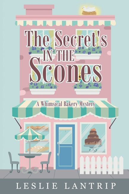 Book cover for The Secret's in the Scones: A Whimsical Bakery Mystery