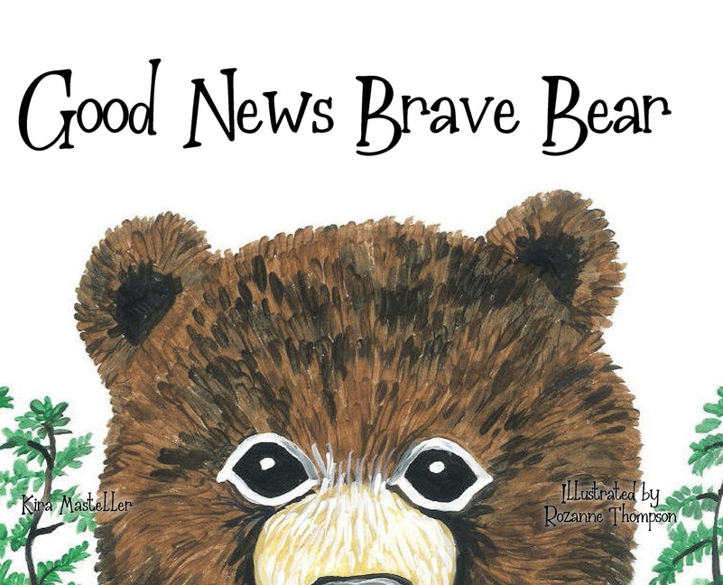 Book cover for Good News Brave Bear