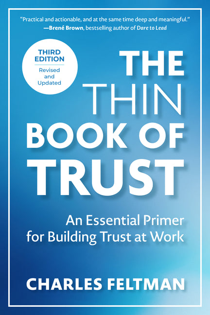 Book cover for Thin Book of Trust, Third Edition: An Essential Primer for Building Trust at Work