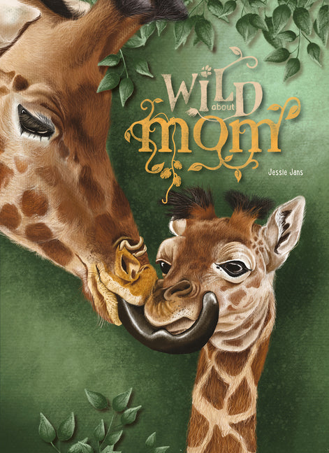 Book cover for Wild about Mom
