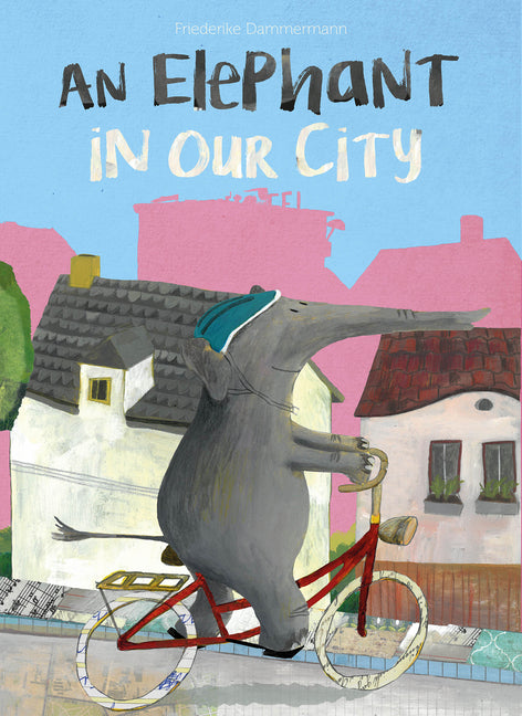 Book cover for Elephant in Our City
