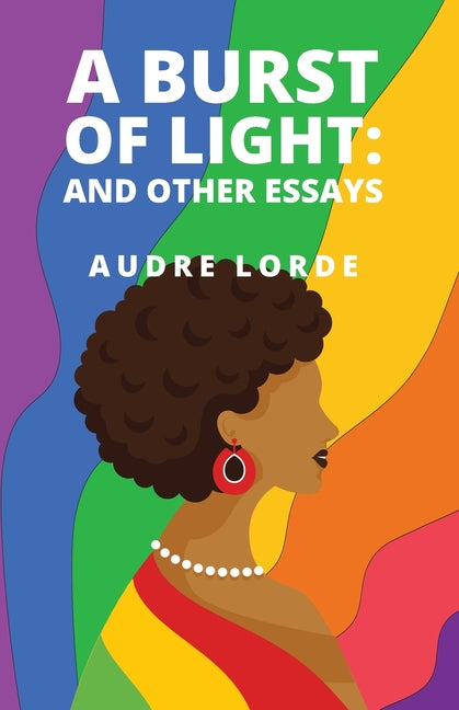 Book cover for A Burst of Light: and Other Essays
