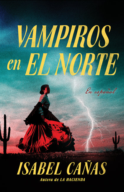 Book cover for Vampiros En El Norte / Vampires of El Norte