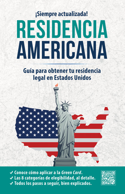Book cover for Residencia Americana: Guía Para Obtener Tu Residencia Legal En Estados Unidos / How to Get Your Green Card