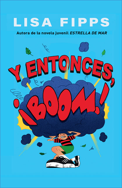 Book cover for Y Entonces, ¡Boom! / And Then, Boom!