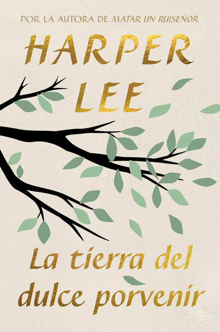 Book cover for Tierra del Dulce Porvenir / The Land of Sweet Forever