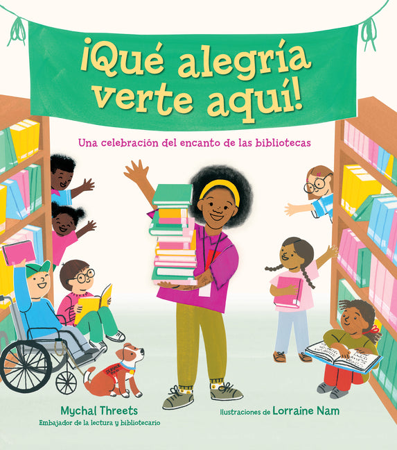 Book cover for ¡Qué Alegría Verte Aquí! / I'm So Happy You're Here