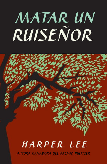 Book cover for Matar Un Ruiseñor / To Kill a Mockingbird