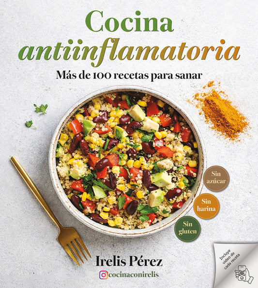 Book cover for Cocina Antiinflamatoria: Más de 100 Recetas Para Sanar / Anti-Inflammatory Cooking: More Than 100 Recipes for Healing