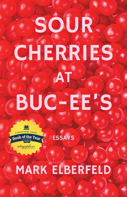 Book cover for Sour Cherries at Buc-ee's